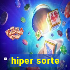 hiper sorte